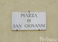 Piazza di San Giovanni（サン・ジョヴァンニ広場）
